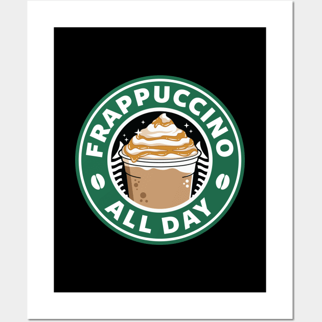 Frappuccino All Day Wall Art by spacedowl